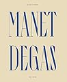 Manet/Degas: Cata...