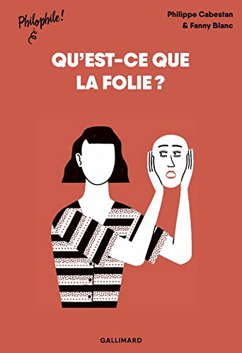 Qu'est ce que la folie ? (Paperback)