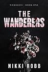 The Wanderers: Nameless - Book One Book cover for The Wanderers: Nameless - Book One