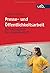 Presse Und Offentlichkeitsarbeit: Ein Trainingsbuch Fur Professionelle Pr (German Edition)