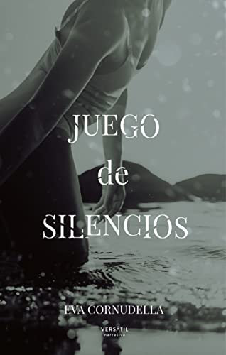 Portada de Juego de silencios, de Eva Cornudella