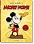 Walt Disney's Mickey Mouse....