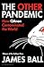 The Other Pandemic: How QAn...