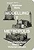 Modelling the Metropolis: The Architectural Model in Victorian London