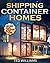 Shipping Container Homes: T...