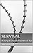Survival: A Story of Dieppe...