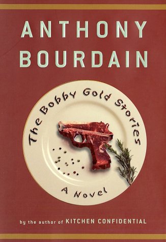 The Bobby Gold Stories : A Novel