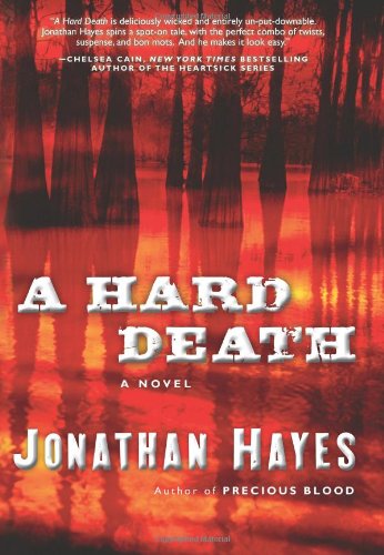 A Hard Death: A Novel