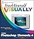 Teach Yourself VISUALLY Photoshop Elements 4 (Teach Yourself VISUALLY (Tech))
