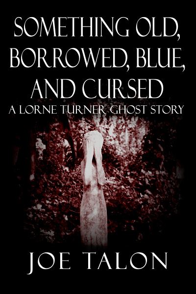 Something Old, Borrowed, Blue and Cursed
