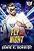 Fly By Night by Jamie K. Schmidt Fly By Night by Jamie K. Schmidt