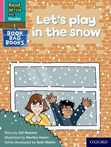 Read Write Inc. Phonics: Pink Set 3 Book Bag Book 9 Let's play in the snow (Read Write Inc. Phonics)