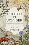 Rooted in Wonder:...