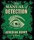 The Manual of Detection