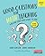 Good Questions for Math Teaching, 5-8 by Lainie Schuster