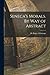 Seneca's Morals. By Way of Abstract