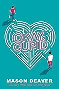 Okay, Cupid 