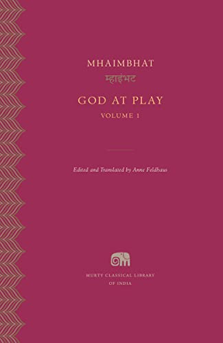 God at Play (Murty Classical Library of India) (Volume 1)