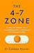 The 4-7 Zone by Colman Noctor