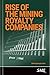 Rise of the Mining Royalty Companies by Douglas Silver