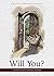 Will You?: A Lenten Study of Baptismal Promises