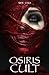 Osiris Cult by Nate Stack