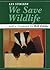 We Save Wildelife