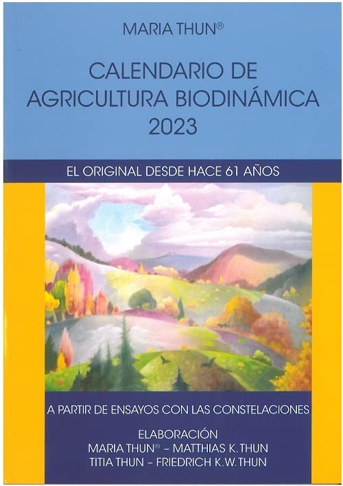 CALENDARIO DE AGRICULTURA BIODINAMICA 2023 (Unknown Binding)