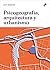 PSICOGEOGRAFÍA, ARQUITECTUR...