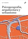 PSICOGEOGRAFÍA, A...