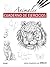 Guía completa de dibujo. Animales (Cuaderno de ejercicios)