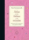 Atlas de las fobi...