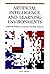 Artificial Intelligence And Learning Environments -