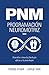 PNM. Programación neuromotr...