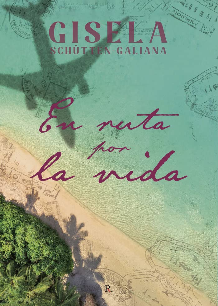En ruta por la vida (Spanish Edition)
