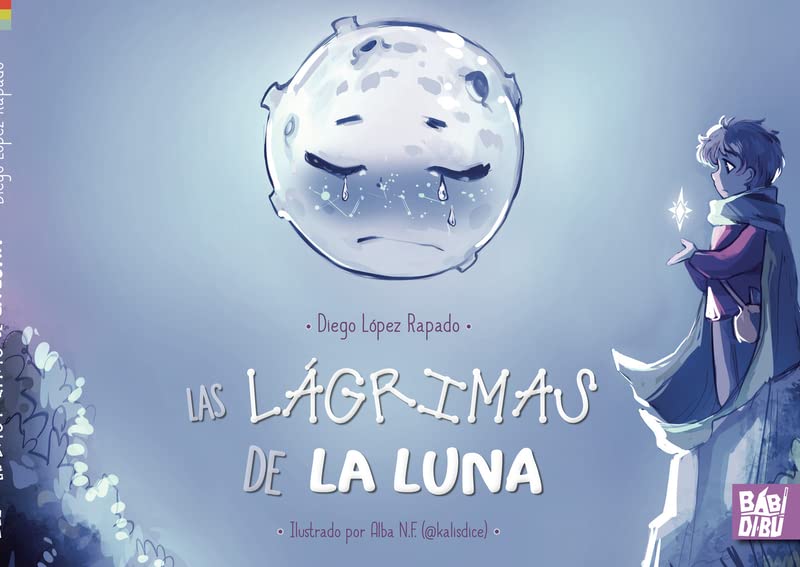 Las lágrimas de la luna (Hardcover)