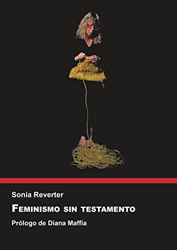 Feminismo sin testamento (Paperback)