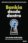 Bankia desde dent...