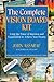 The Complete Vision Board Kit: Using the Power of Intention and Visualization to Achieve Your Dreams