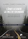 Cómo asumir la in...