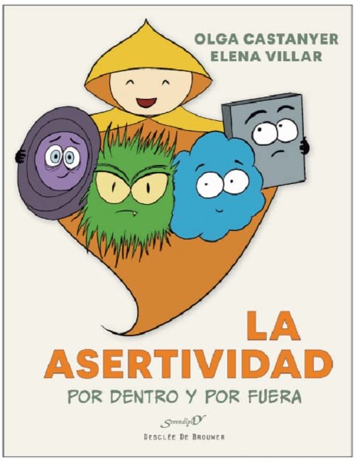 La asertividad por dentro y por fuera (Paperback)