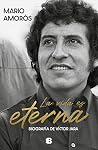 La vida es eterna...