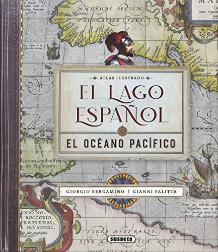 El lago español. El océano Pacífico (Hardcover)