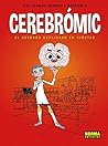 CEREBROMIC. EL CE...