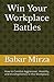 Win Your Workplace Battles:...