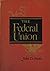 The Federal Union Second Ed...