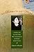 No Hurry to Get Home: The Memoir of the New Yorker Writer Whose Unconventional Life and Adventures Spanned the Century (Adventura Books)