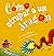 Cómo atrapar a un dragón (Spanish Edition)