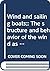 Wind and sailing boats;: The structure and behavior of the wind as it affects sailing craft