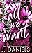 All We Want (Hardcover)